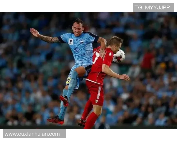 阿德莱德与悉尼FC精彩对决赛果揭晓双方表现引人瞩目